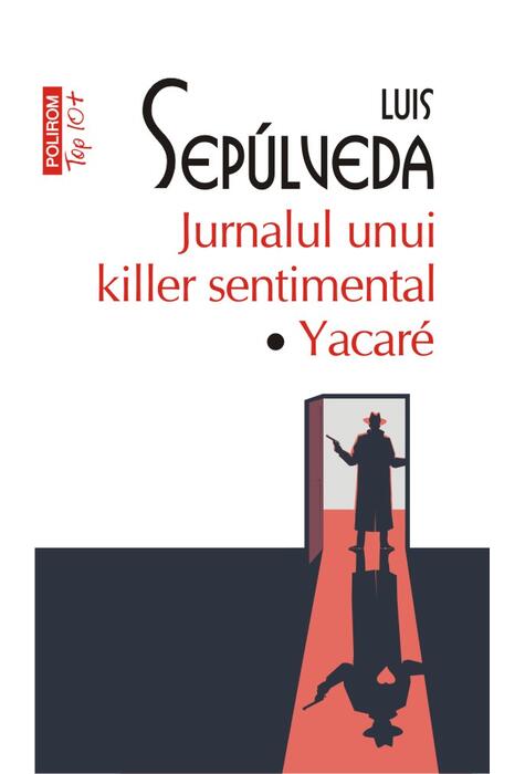 Copertă produs Jurnalul unui killer sentimental. Yakar&eacute; (Top 10+)