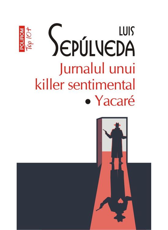 Copertă produs Jurnalul unui killer sentimental. Yakar&eacute; (Top 10+) - gallery big 1