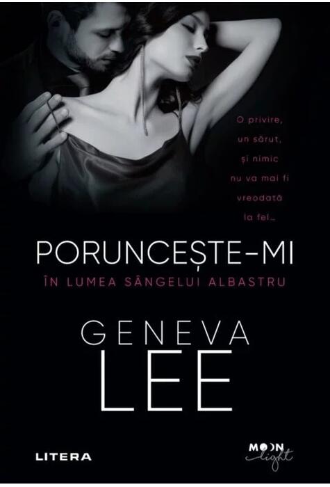 Copertă produs Poruncește-mi. &Icirc;n lumea s&acirc;ngelui albastru