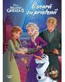 Copertă produs Disney. Regatul de gheață II. O seară cu prietenii - thumb 1