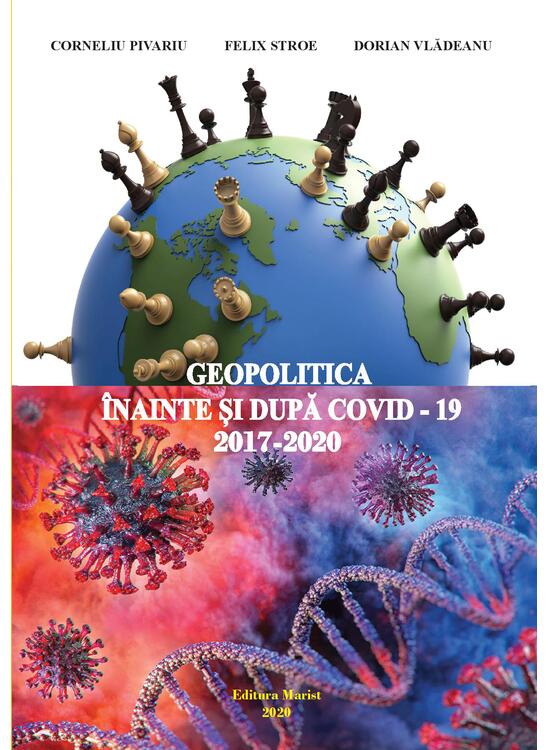 Copertă produs Geopolitica &icirc;nainte și după COVID-19 (2017-2020) - gallery big 1
