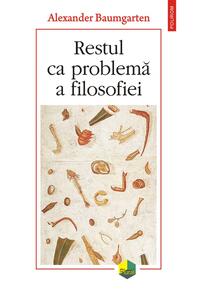 Copertă produs Restul ca problemă a filosofiei