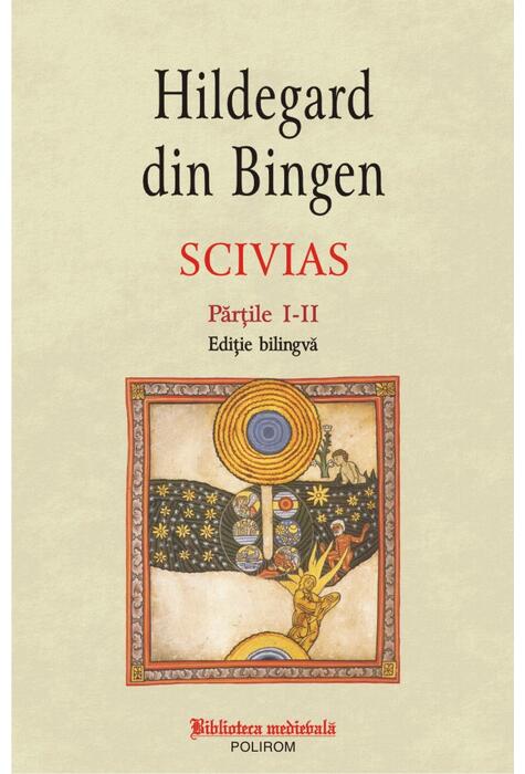 Copertă produs Scivias. Volumul I (ediție bilingvă)