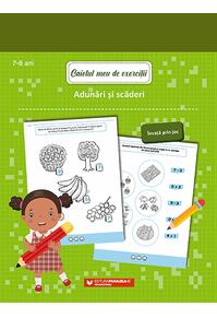 Copertă produs Caietul meu de exerciții. Adunări și scăderi. 7-8 ani
