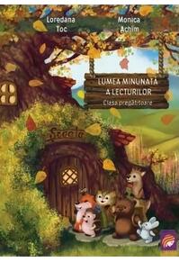 Copertă produs Lumea minunată a lecturilor. Clasa pregătitoare