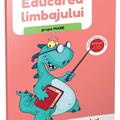 Copertă produs Educarea limbajului - grupa mare. Activități pentru preșcolari - gallery small 