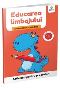 Copertă produs Educarea limbajului - grupele mică și mijlocie