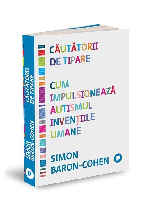 Copertă produs Căutătorii de tipare. Cum impulsionează autismul invențiile umane