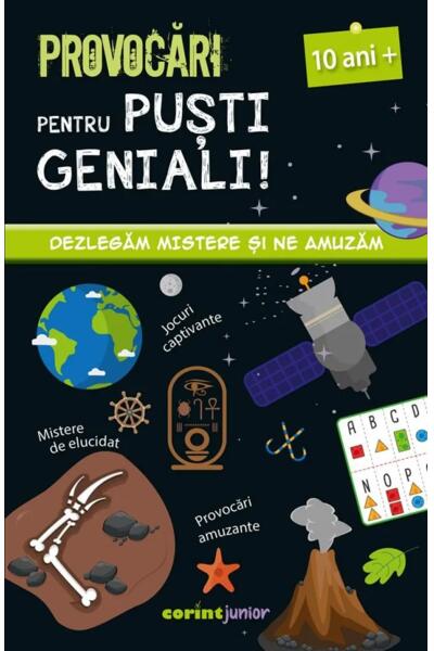 Provocări pentru puști geniali &ndash; 10 ani