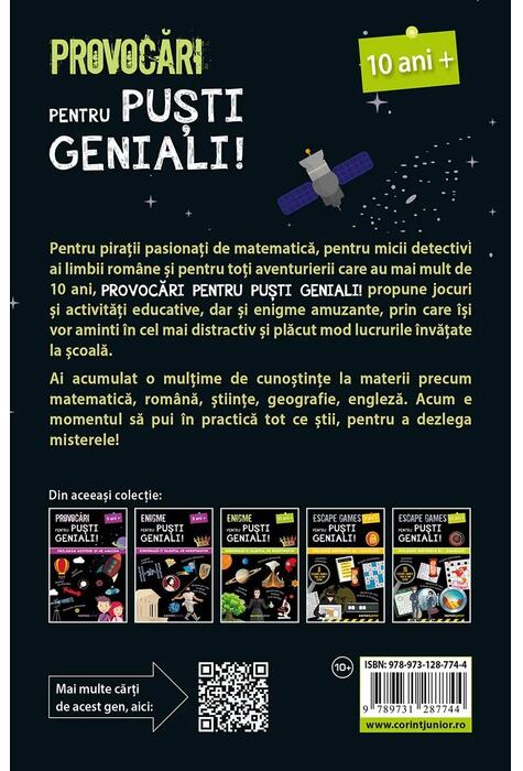 Provocări pentru puști geniali – 10 ani