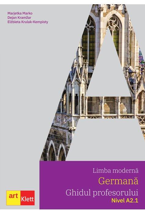 Copertă produs Limba germană. Ghidul profesorului A2.1. Clasa a VI-a
