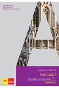 Limba germană. Ghidul profesorului A2.1. Clasa a VI-a