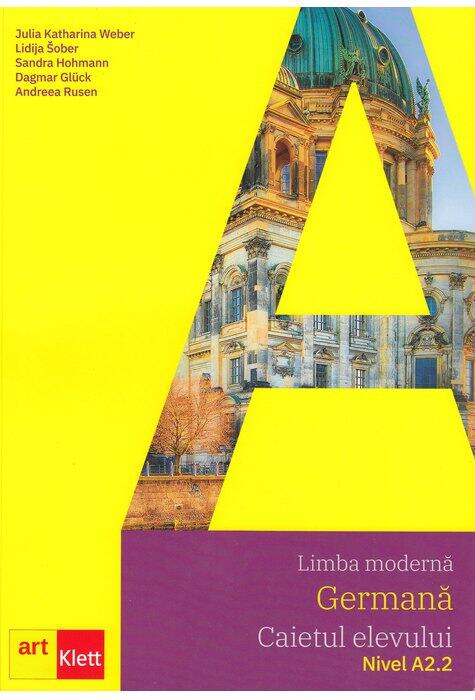 Copertă produs Limba germană. Caietul elevului + CD A2.2 - Clasa VII, Clasa VIII