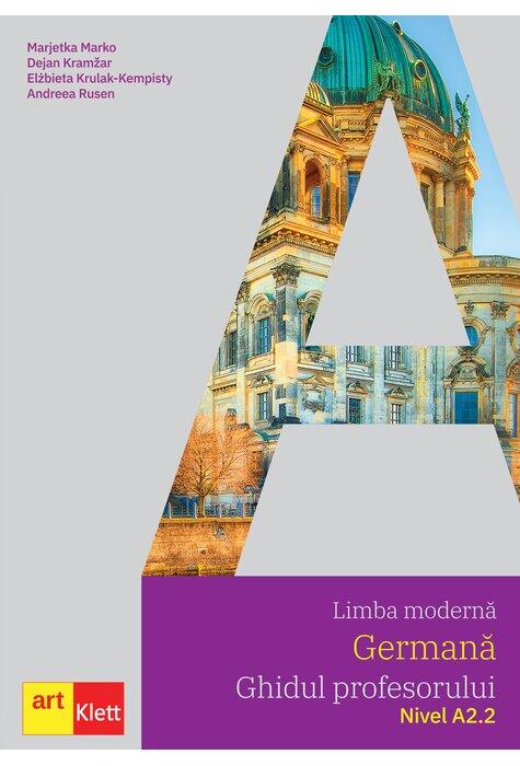 Copertă produs Limba germană. Ghidul profesorului A2.2. Clasa a VI-a
