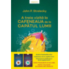 Copertă produs A treia vizită la Cafeneaua de la capătul lumii (Vol. 3)