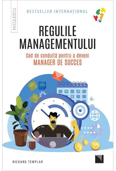 Copertă produs Regulile managementului. Cod de conduită pentru a deveni manager de succes