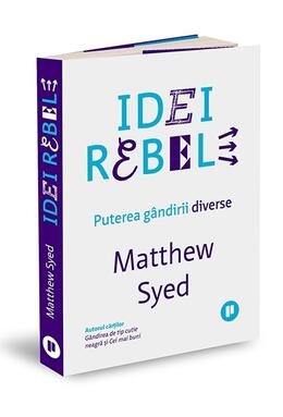 Copertă produs Idei rebele: Puterea g&acirc;ndirii diverse