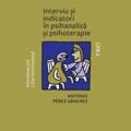 Copertă produs Interviu și indicatori &icirc;n psihanaliză și psihoterapie - gallery small 