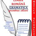 Copertă produs Limba Rom&acirc;nă - gramatica pentru elevi (Gramatică actualizată) - gallery small 