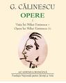 Copertă produs G. Călinescu. Opere (I+II+III) Viața și opera lui Mihai Eminescu. Eminesciene dincolo de monografie - thumb 2