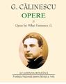 Copertă produs G. Călinescu. Opere (I+II+III) Viața și opera lui Mihai Eminescu. Eminesciene dincolo de monografie - thumb 3