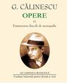 Copertă produs G. Călinescu. Opere (I+II+III) Viața și opera lui Mihai Eminescu. Eminesciene dincolo de monografie - thumb 4