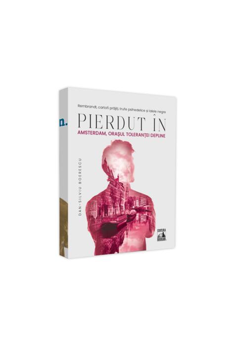 Copertă produs Pierdut &icirc;n Amsterdan, orașul toleranței depline