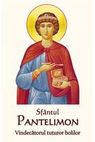Imagine produs Sf&acirc;ntul Pantelimon - Vindecătorul tuturor bolilor