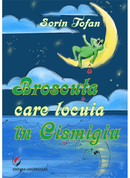 Copertă produs Broscuța care locuia &icirc;n Cișmigiu - gallery big 1