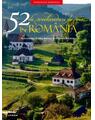 Copertă produs 52 de weekenduri de vis &icirc;n Rom&acirc;nia - thumb 1