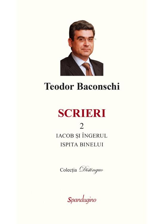 Copertă produs Scrieri 2. Iacob și &icirc;ngerul. Ispita binelui - gallery big 1