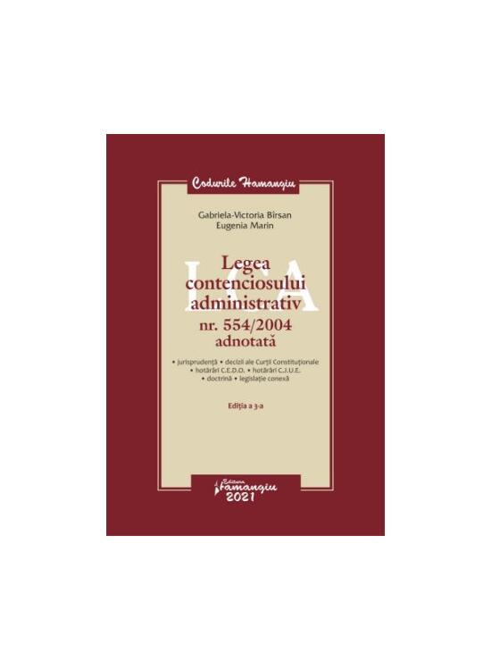 Copertă produs Legea contenciosului administrativ nr. 554/2004 adnotată - gallery big 1