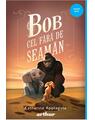 Copertă produs Bob cel Fără de Seamăn - thumb 1
