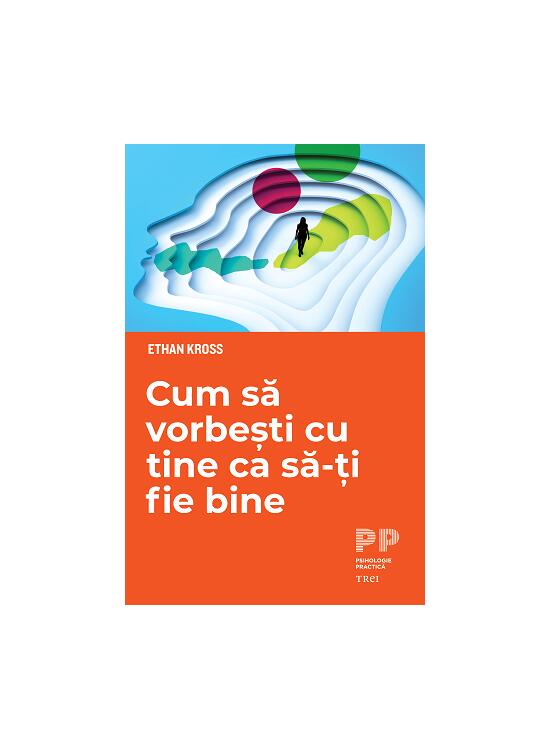 Copertă produs Cum să vorbești cu tine ca să-ți fie bine - gallery big 1