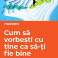 Copertă produs Cum să vorbești cu tine ca să-ți fie bine - gallery small 