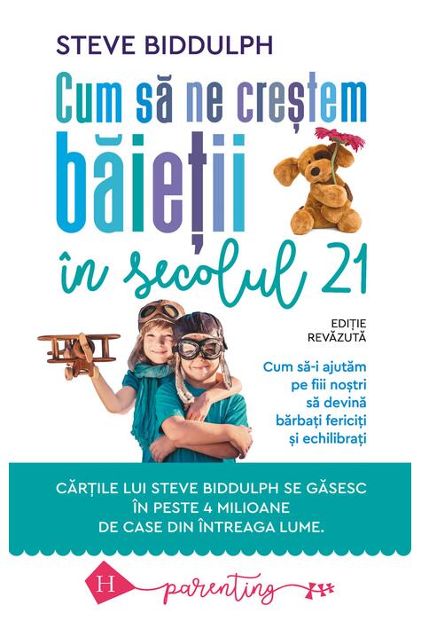 Copertă produs Cum să ne creștem băieții &icirc;n secolul 21