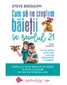 Copertă produs Cum să ne creștem băieții &icirc;n secolul 21 - thumb 1