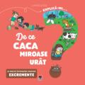 Copertă produs Explică-mi... de ce caca miroase ur&acirc;t? - gallery small 