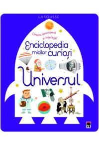 Copertă produs Enciclopedia micilor curioși. Universul
