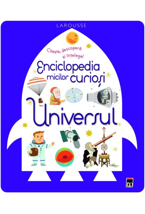 Copertă produs Enciclopedia micilor curioși. Universul