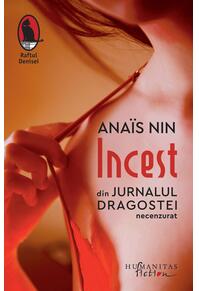 Copertă produs Incest. Din Jurnalul dragostei, necenzurat