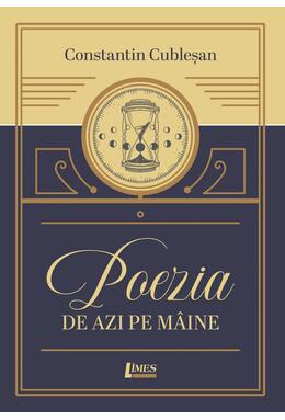 Copertă produs Poezia de azi pe m&acirc;ine