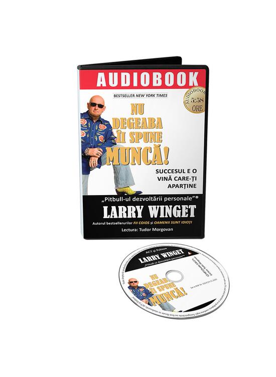Copertă produs Nu degeaba &icirc;i spune MUNCĂ! Succesul e o vină care-ți aparține (Audiobook) - gallery big 1