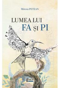 Copertă produs Lumea lui Fa și Pi