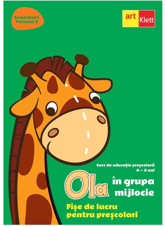 Copertă produs OLA &icirc;n grupa mijlocie. Fișe de lucru pentru preșcolari (4-5 ani). Semestrul 1. Vol. 2 - gallery big 1