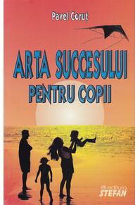 Copertă produs Arta succesului pentru copii