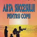Copertă produs Arta succesului pentru copii - gallery small 
