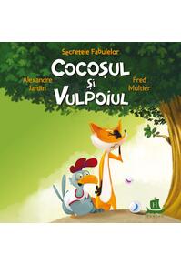 Copertă produs Cocoșul și vulpoiul