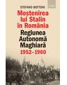 Copertă produs Moștenirea lui Stalin &icirc;n Rom&acirc;nia - thumb 1