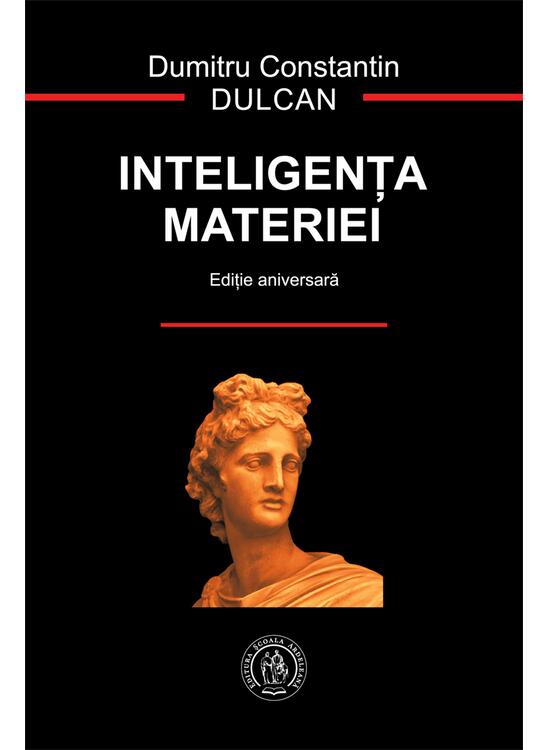 Copertă produs Inteligenţa materiei (ediție aniversară) - gallery big 1